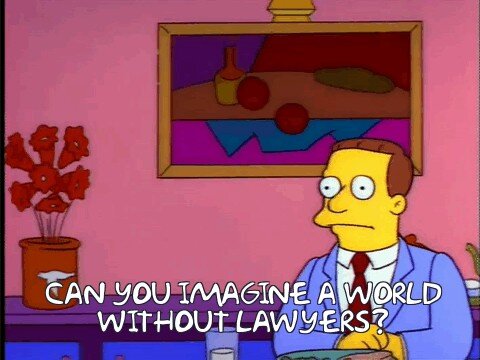 Cartoon still captioned “Can you imagine a world without lawyers?”
